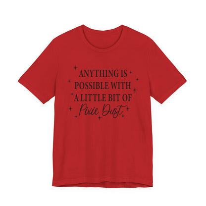 Magical Inspiration Tee, Unisex Shirt for Dreamers, Perfect Gift for Birthdays, Fairy Theme Tee, Positive Quote Apparel