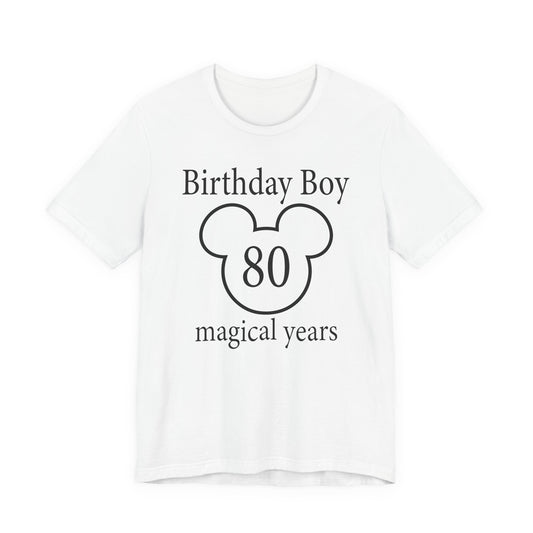Magical 80th Birthday Boy Tee, Birthday T-shirt, Party Wear, Gift for 80th Birthday, Mouse Motif, Celebration Shirt, Theme Park-themed Gift