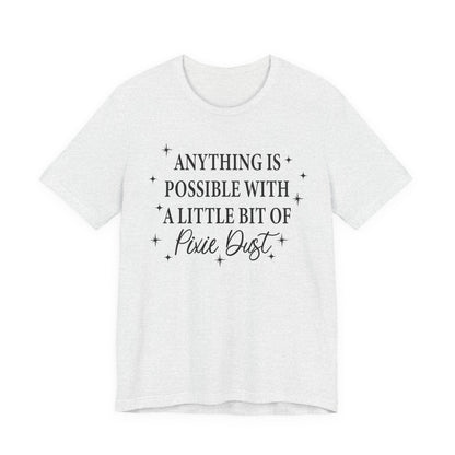 Magical Inspiration Tee, Unisex Shirt for Dreamers, Perfect Gift for Birthdays, Fairy Theme Tee, Positive Quote Apparel