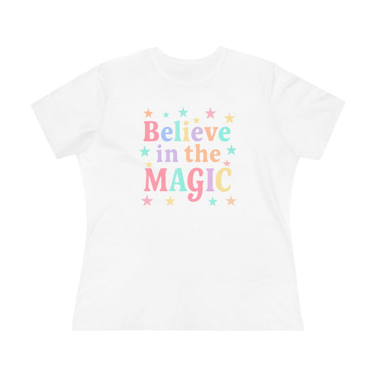 Women's Inspirational Tee - Believe in the Magic T-Shirt, Cute Tee, Motivational Shirt, Gifts for Her, Everyday Wear