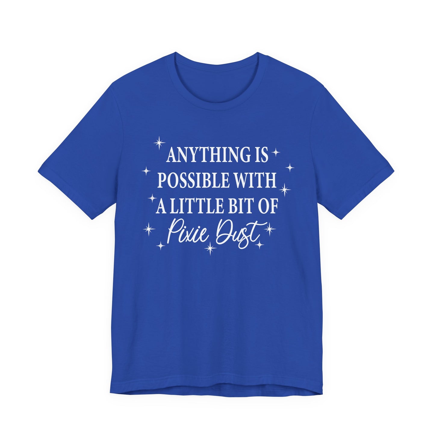 Magical Inspiration Tee, Unisex Shirt for Dreamers, Perfect Gift for Birthdays, Fairy Theme Tee, Positive Quote Apparel