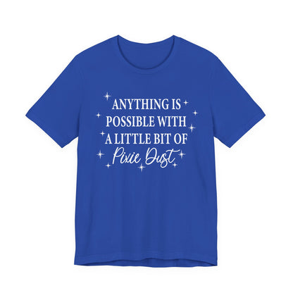 Magical Inspiration Tee, Unisex Shirt for Dreamers, Perfect Gift for Birthdays, Fairy Theme Tee, Positive Quote Apparel