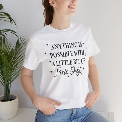 Magical Inspiration Tee, Unisex Shirt for Dreamers, Perfect Gift for Birthdays, Fairy Theme Tee, Positive Quote Apparel