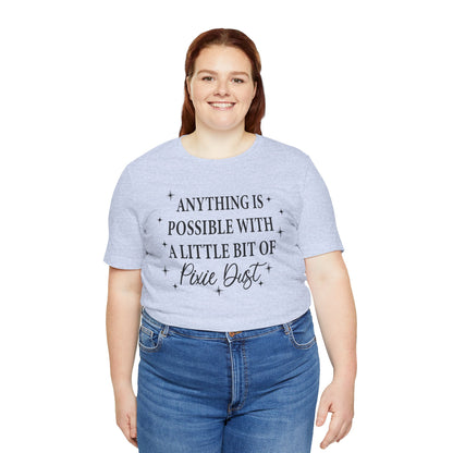 Magical Inspiration Tee, Unisex Shirt for Dreamers, Perfect Gift for Birthdays, Fairy Theme Tee, Positive Quote Apparel