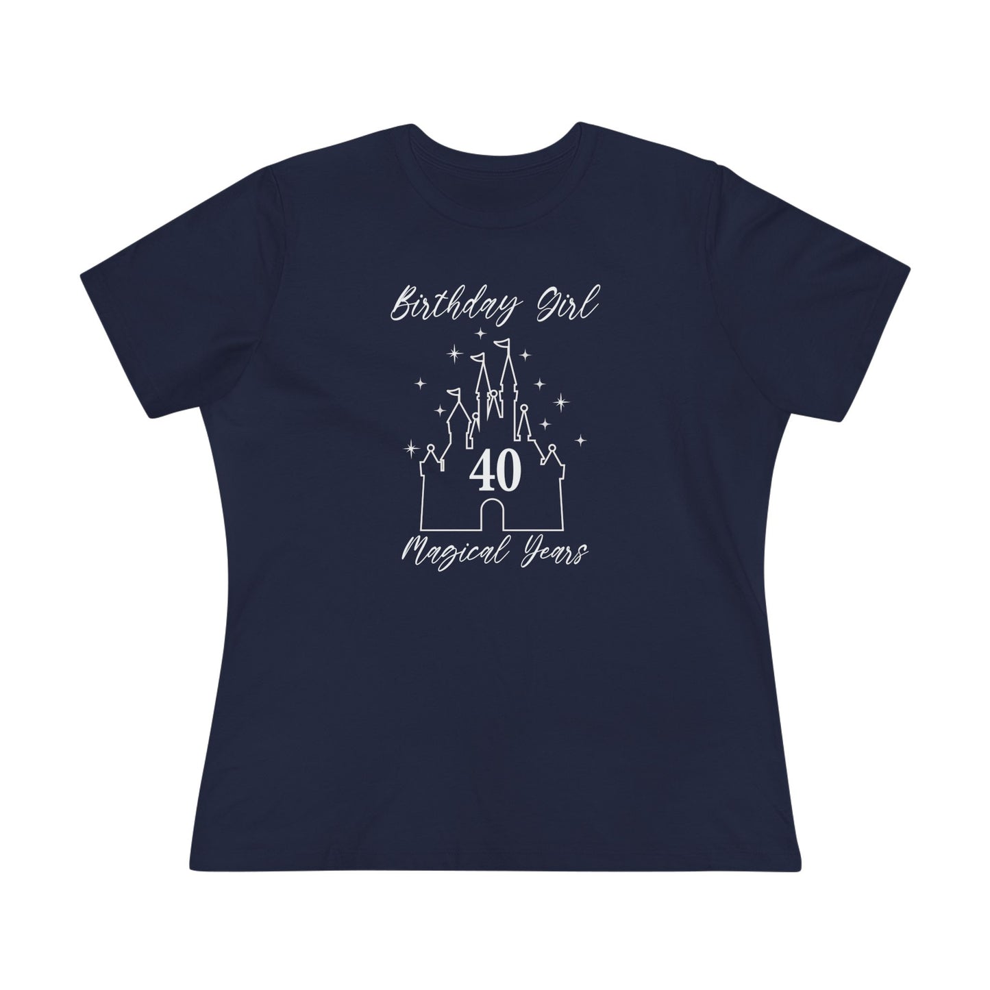 Magical 40th Birthday Girl Tee | Fun Cotton Shirt for Celebrations, Castle Lover Tee, Birthday Gift, Party Outfit, Casual Wear, Gift for Her