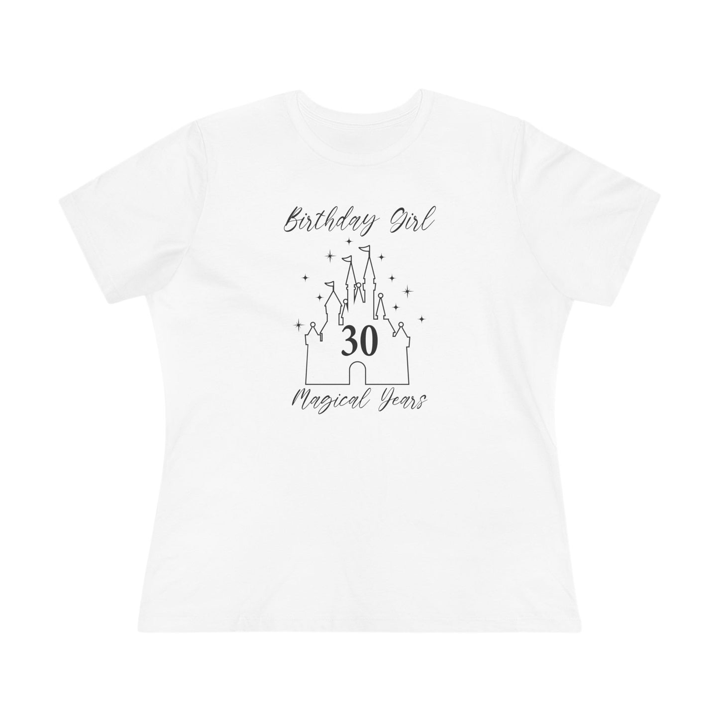 Magical 30th Birthday Girl Tee | Fun Cotton Shirt for Celebrations, Castle Lover Tee, Birthday Gift, Party Outfit, Casual Wear, Gift for Her