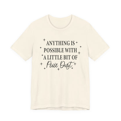 Magical Inspiration Tee, Unisex Shirt for Dreamers, Perfect Gift for Birthdays, Fairy Theme Tee, Positive Quote Apparel