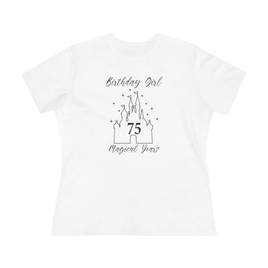 Magical 75th Birthday Girl Tee | Fun Cotton Shirt for Celebrations, Castle Lover Tee, Birthday Gift, Party Outfit, Casual Wear, Gift for Her