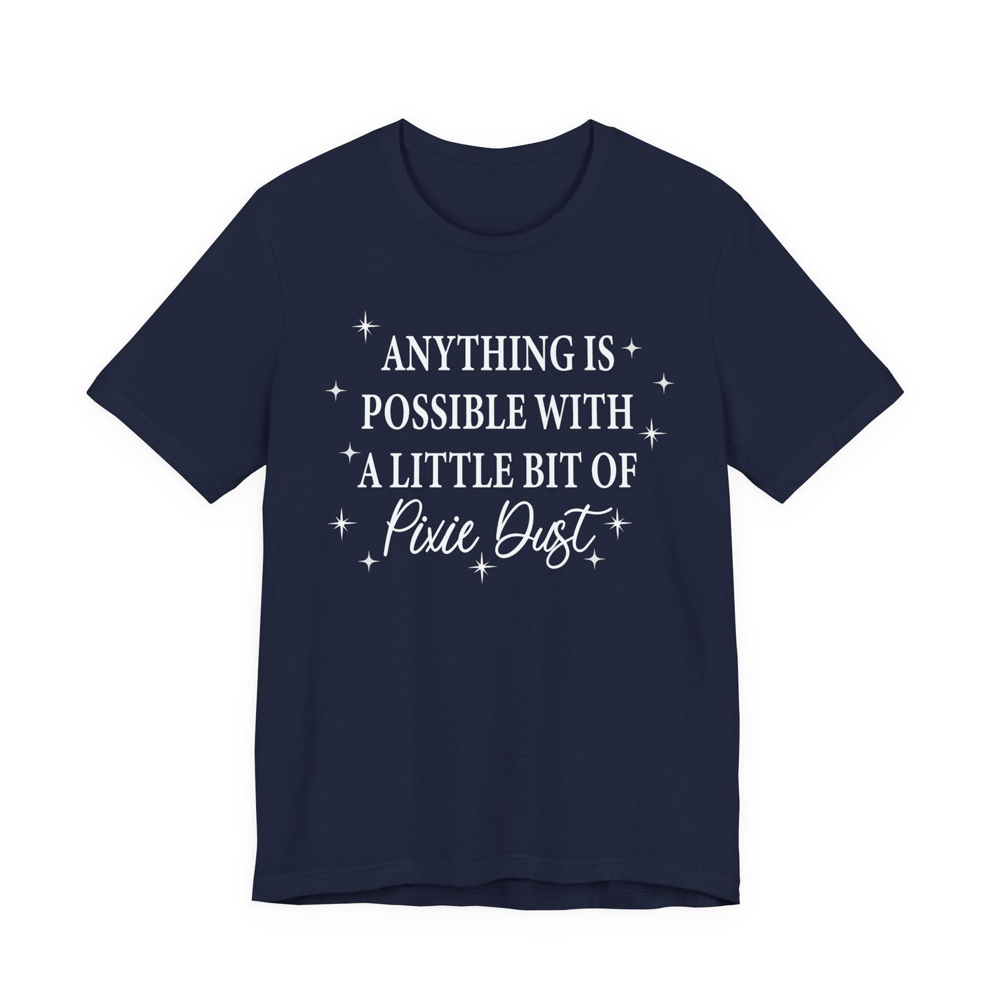 Magical Inspiration Tee, Unisex Shirt for Dreamers, Perfect Gift for Birthdays, Fairy Theme Tee, Positive Quote Apparel